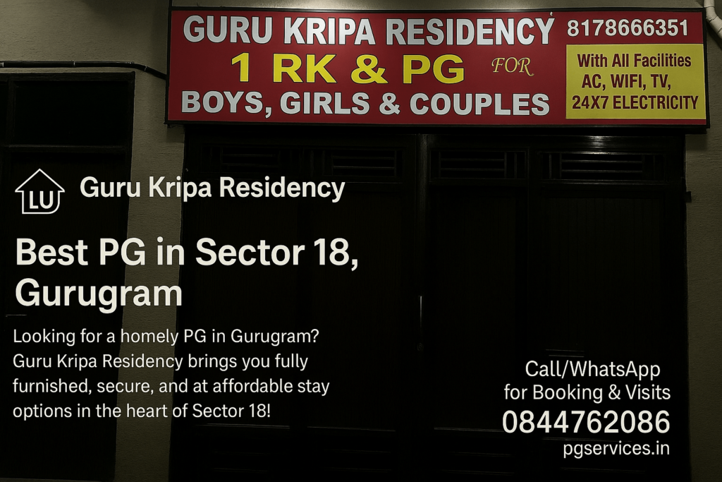 Pg in Sector 18 Gurugram